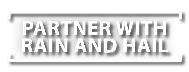 Partner with Rain and Hail