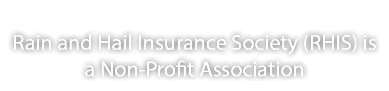 Rain and Hail Insurance Society (RHIS) is a Non Profit Association